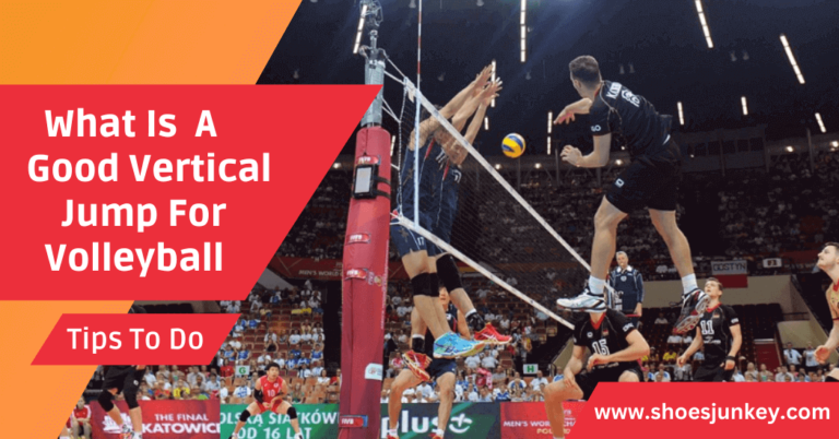 What Is A Good Vertical Jump For Volleyball?